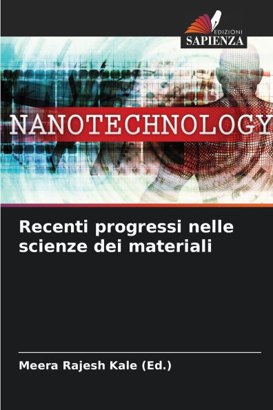 Recenti progressi nelle scienze dei materiali