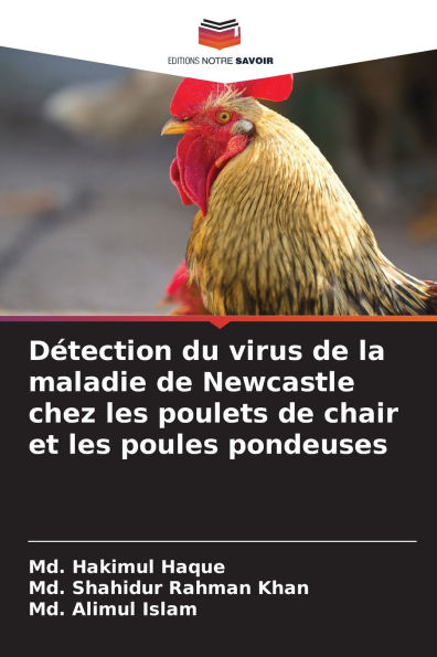 Dï¿½tection du virus de la maladie de Newcastle chez les poulets de chair et les poules pondeuses