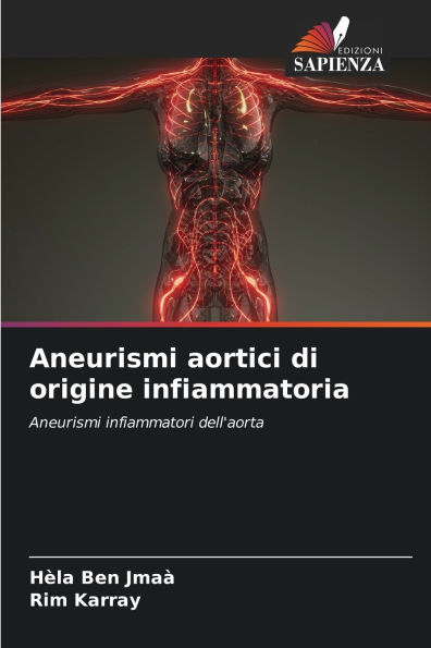 Aneurismi aortici di origine infiammatoria