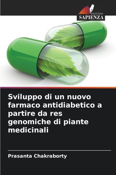Sviluppo di un nuovo farmaco antidiabetico a partire da res genomiche di piante medicinali