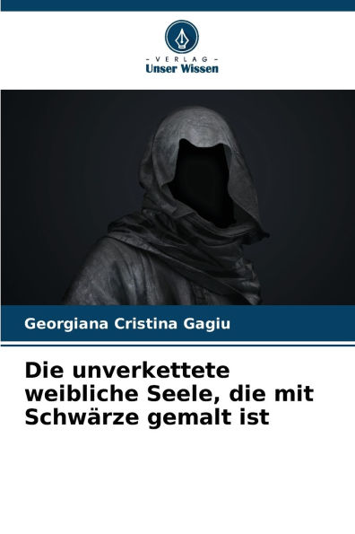 Die unverkettete weibliche Seele, die mit Schwï¿½rze gemalt ist