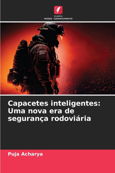 Capacetes inteligentes: Uma nova era de seguranï¿½a rodoviï¿½ria