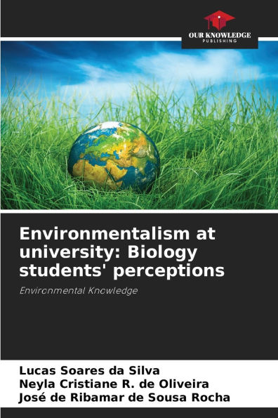 Environmentalism at university: Biology students' perceptions