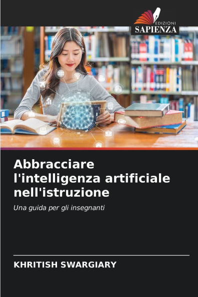 Abbracciare l'intelligenza artificiale nell'istruzione