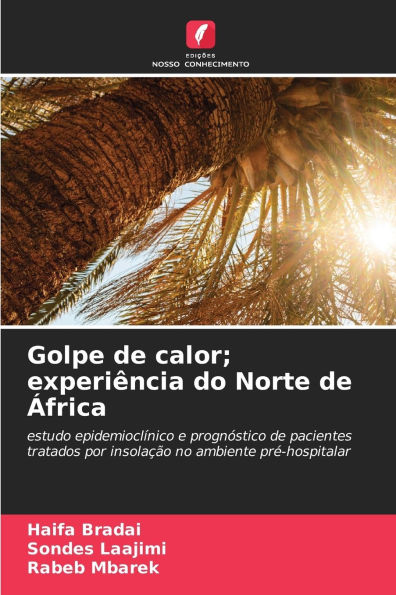 Golpe de calor; experiï¿½ncia do Norte de ï¿½frica