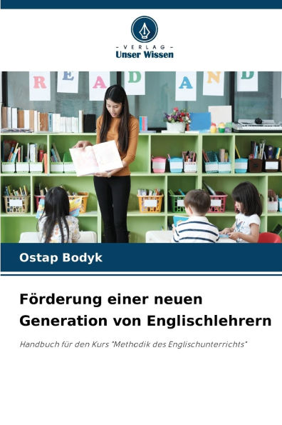 F�rderung einer neuen Generation von Englischlehrern