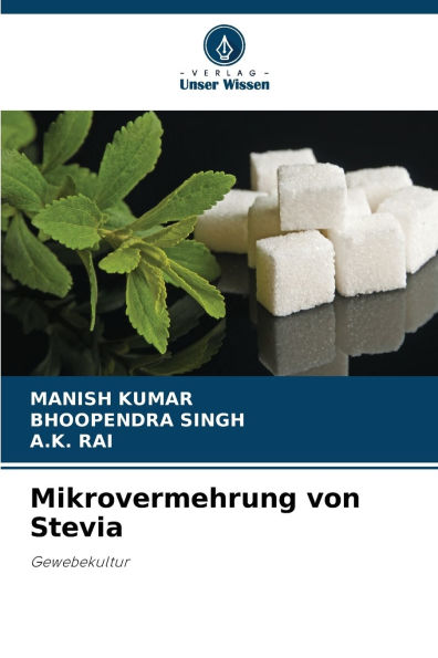 Mikrovermehrung von Stevia