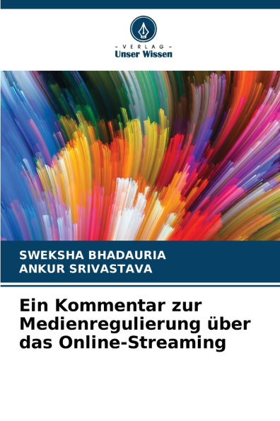 Ein Kommentar zur Medienregulierung ï¿½ber das Online-Streaming