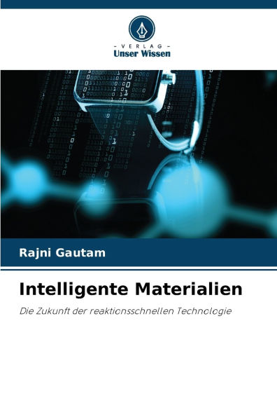Intelligente Materialien