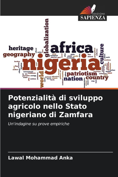 Potenzialitï¿½ di sviluppo agricolo nello Stato nigeriano di Zamfara