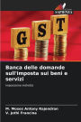 Banca delle domande sull'imposta sui beni e servizi
