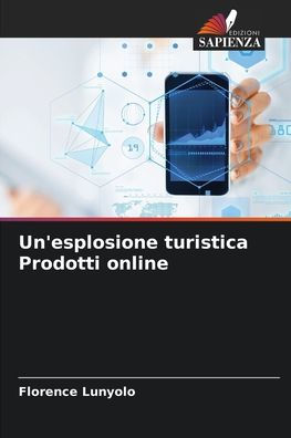 Un'esplosione turistica Prodotti online