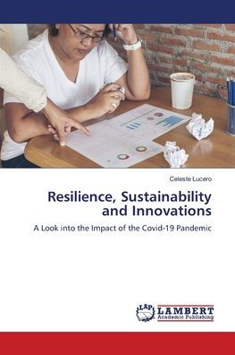 Resilience, Sustainability and Innovations