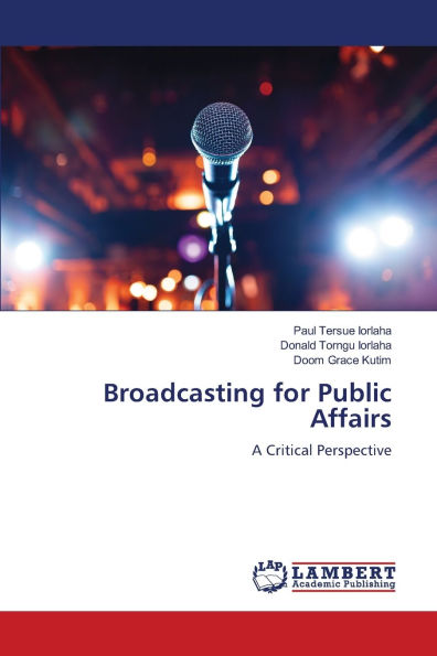 Broadcasting for Public Affairs