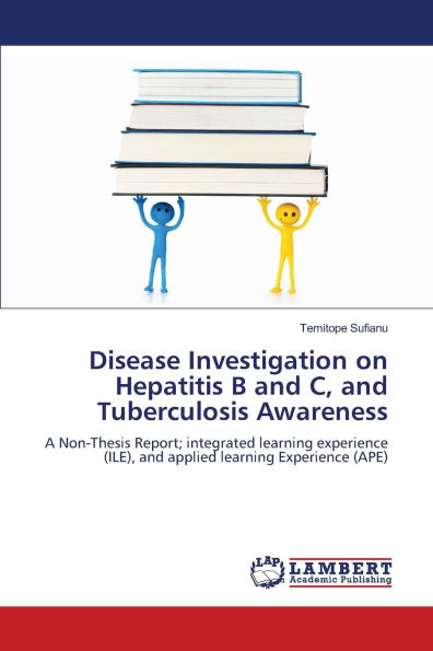 Disease Investigation on Hepatitis B and C, and Tuberculosis Awareness