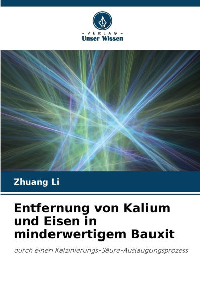 Entfernung von Kalium und Eisen in minderwertigem Bauxit