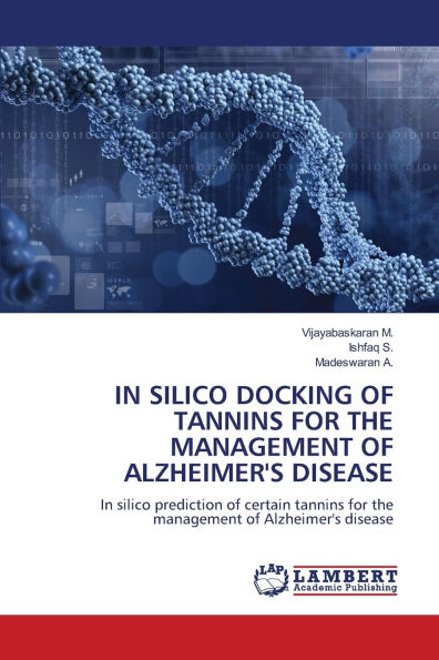 In Silico Docking of Tannins for the Management of Alzheimer's Disease