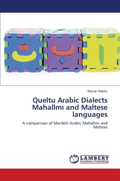 Queltu Arabic Dialects Mahallmı and Maltese languages