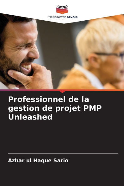 Professionnel de la gestion de projet PMP Unleashed