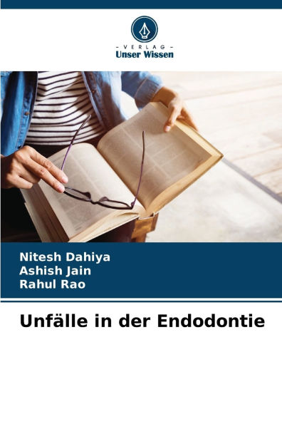Unf�lle in der Endodontie