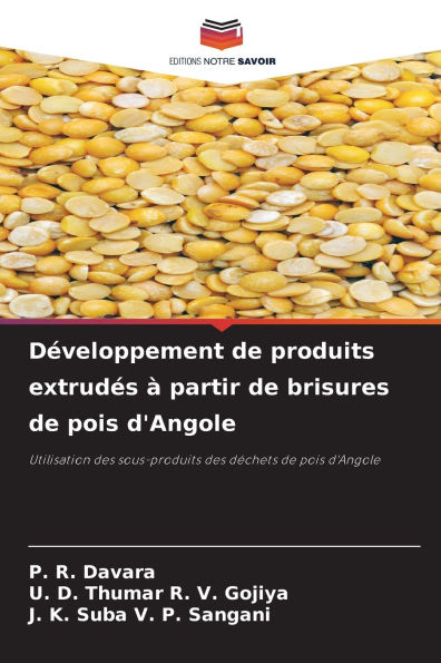 DÃ¯Â¿Â½veloppement de produits extrudÃ¯Â¿Â½s Ã¯Â¿Â½ partir de brisures de pois d'Angole