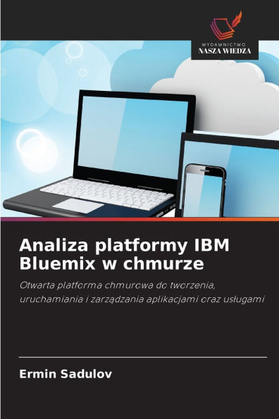 Analiza platformy IBM Bluemix w chmurze