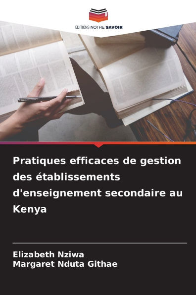 Pratiques efficaces de gestion des Ã¯Â¿Â½tablissements d'enseignement secondaire au Kenya