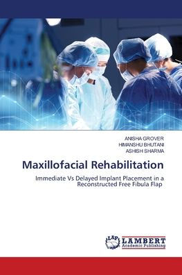 Maxillofacial Rehabilitation
