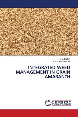 Integrated Weed Management in Grain Amaranth