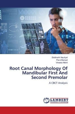 Root Canal Morphology Of Mandibular First And Second Premolar