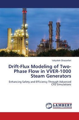 Drift-Flux Modeling of Two-Phase Flow in VVER-1000 Steam Generators