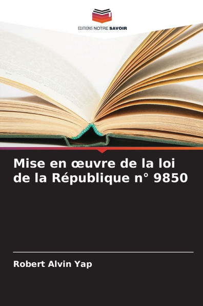 Mise en oeuvre de la loi de la Rï¿½publique nï¿½ 9850