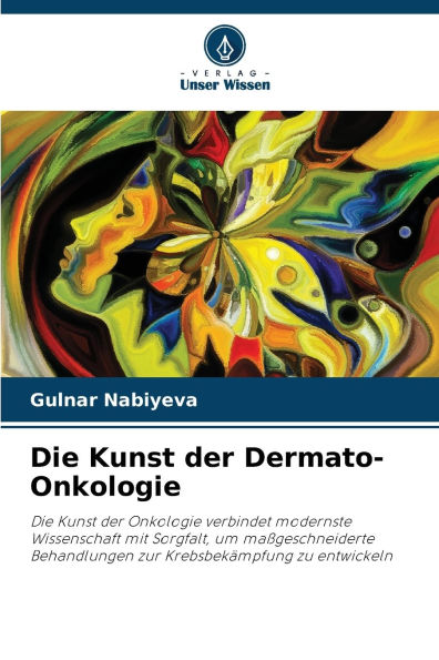 Die Kunst der Dermato-Onkologie