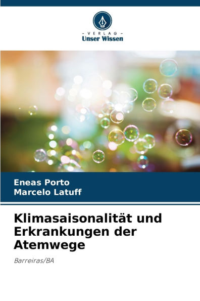 Klimasaisonalitï¿½t und Erkrankungen der Atemwege