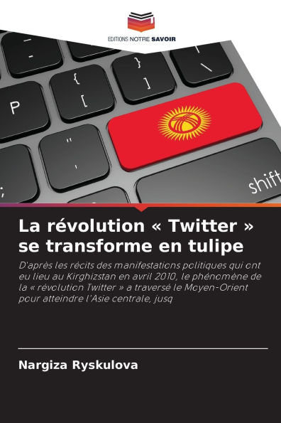 La rï¿½volution Twitter se transforme en tulipe