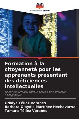 Formation � la citoyennet� pour les apprenants pr�sentant des d�ficiences intellectuelles
