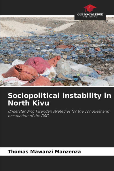 Sociopolitical instability in North Kivu