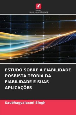 Estudo Sobre a Fiabilidade Posbista Teoria Da Fiabilidade E Suas Aplicaï¿½ï¿½es