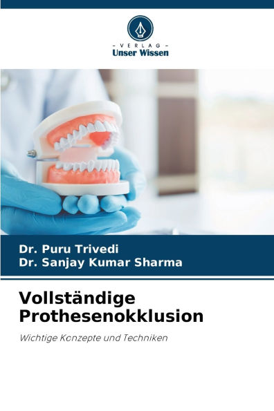 Vollstï¿½ndige Prothesenokklusion