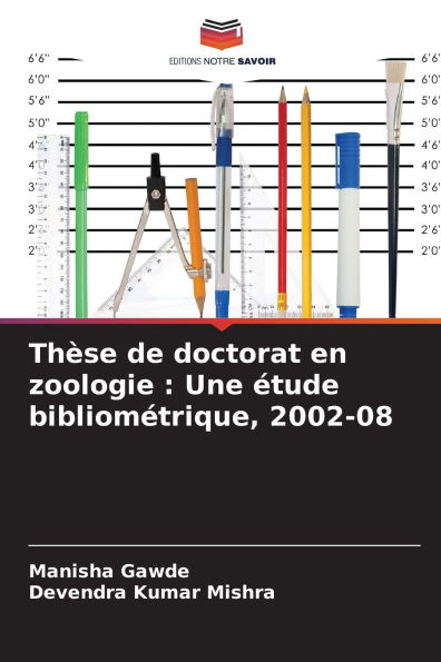 Thï¿½se de doctorat en zoologie: Une ï¿½tude bibliomï¿½trique, 2002-08
