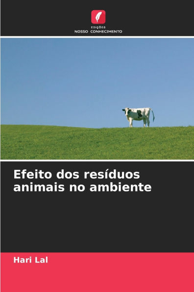 Efeito dos resï¿½duos animais no ambiente