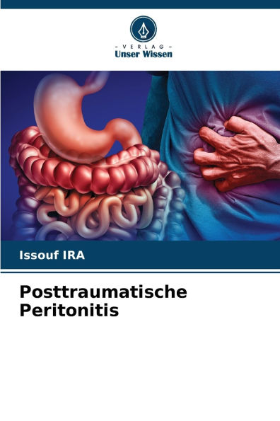 Posttraumatische Peritonitis