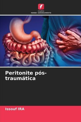 Peritonite pï¿½s-traumï¿½tica