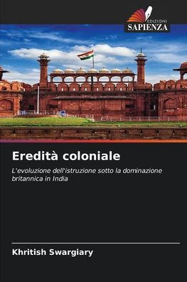Ereditï¿½ coloniale