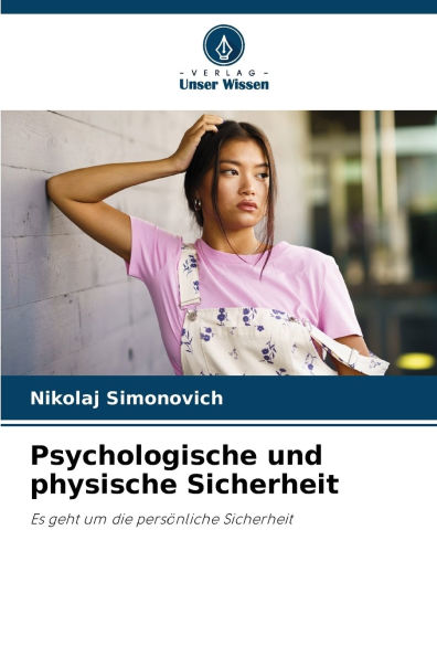 Psychologische und physische Sicherheit