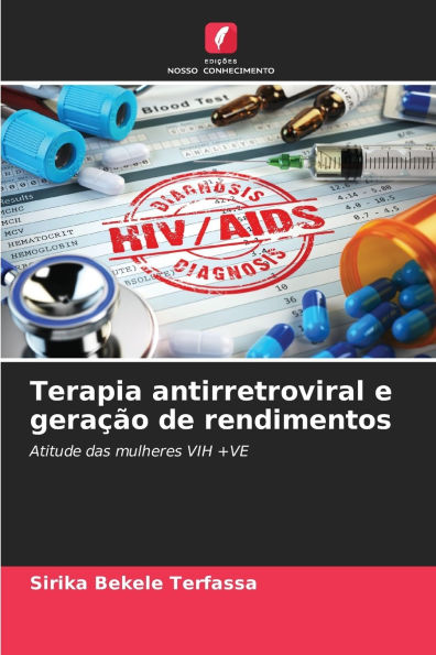 Terapia antirretroviral e geraï¿½ï¿½o de rendimentos