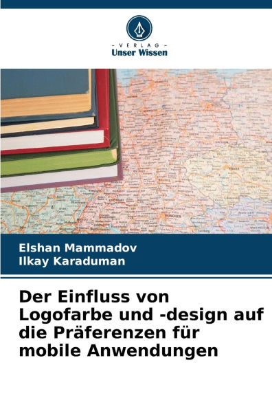 Der Einfluss von Logofarbe und -design auf die Prï¿½ferenzen fï¿½r mobile Anwendungen