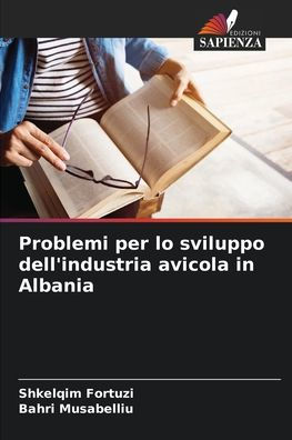 Problemi per lo sviluppo dell'industria avicola in Albania