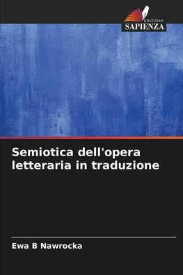Semiotica dell'opera letteraria in traduzione