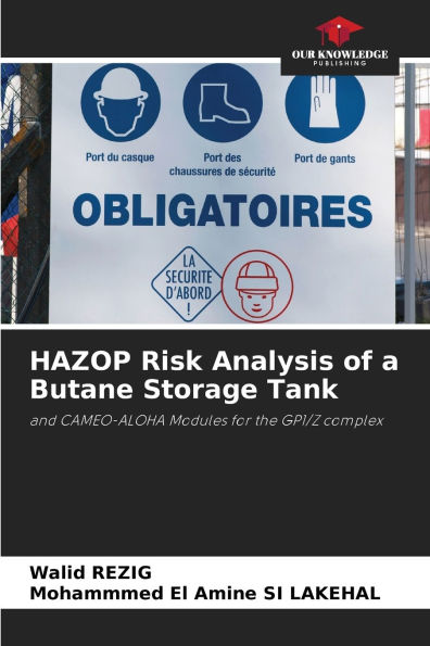 HAZOP Risk Analysis of a Butane Storage Tank